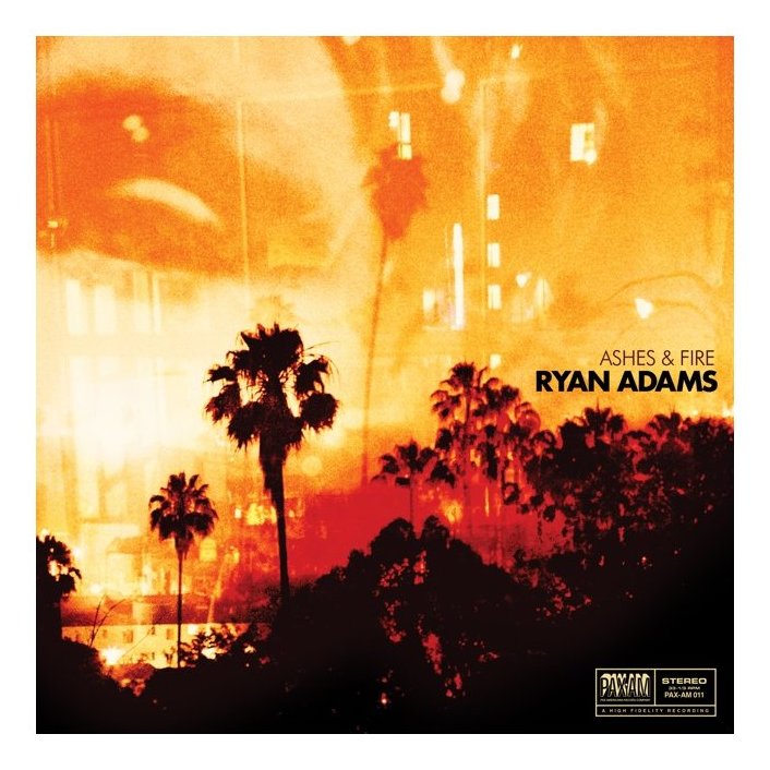 Ryan Adams Ashes and Fire